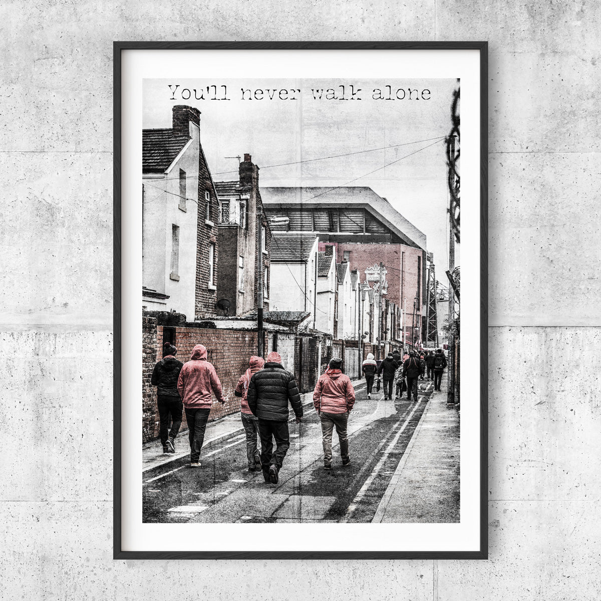 You'll never walk alone poster