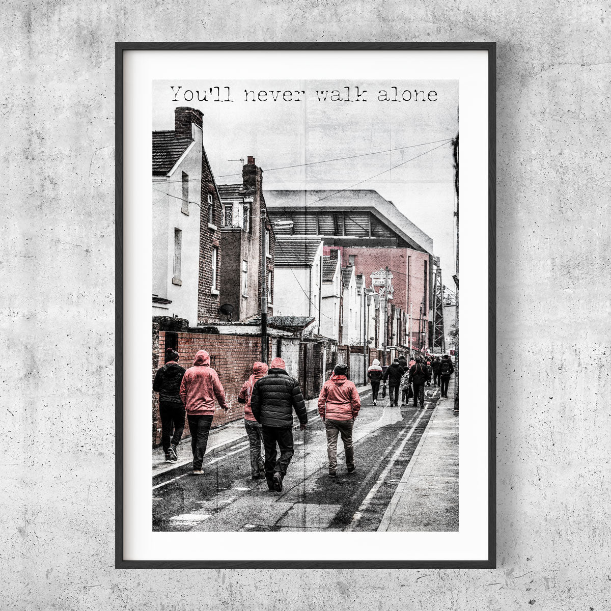 You'll never walk alone poster